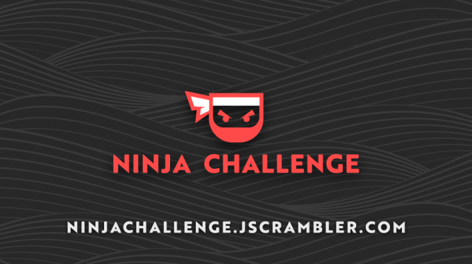 23:59 | Ninja Challenge - Lançamento Dos Dois Primeiros Exercícios