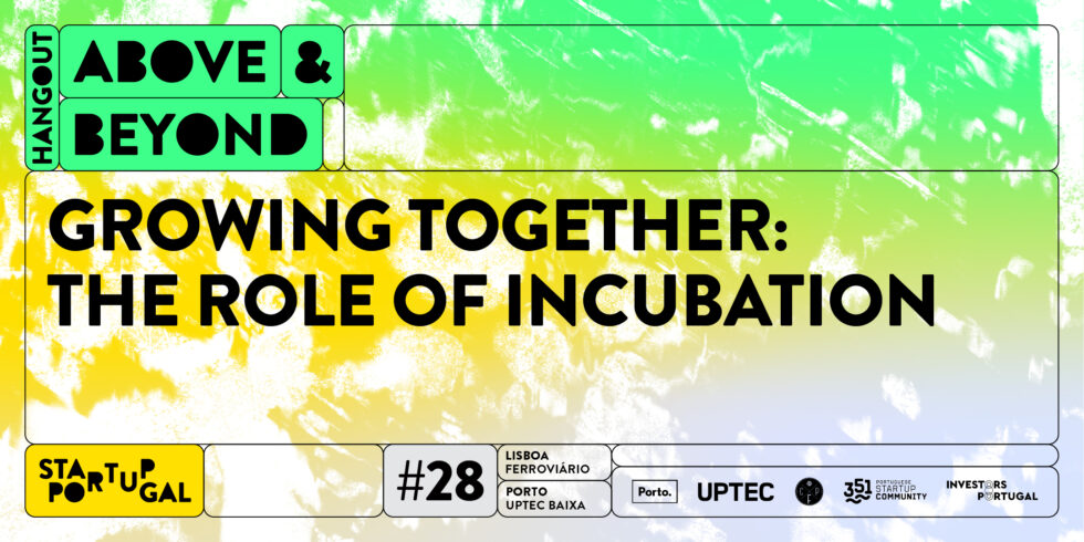 #28 Above & Beyond Hangouts | The Role Of Incubation