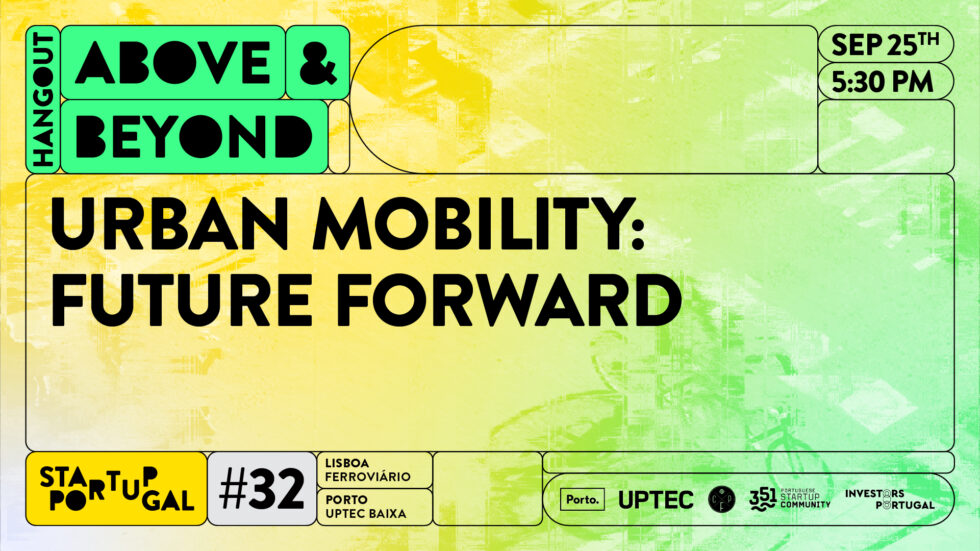 #32 Above & Beyond Hangout | URBAN MOBILITY: Future Forward