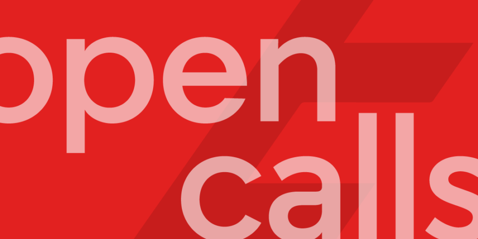 A Roundup Of Open Calls To Explore