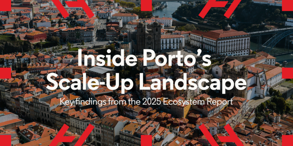 From Startups To Scaleups: Porto’s Next Growth Phase